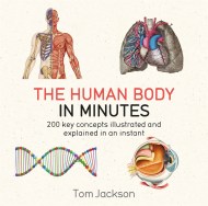 The Human Body in Minutes