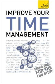 Improve Your Time Management: Teach Yourself