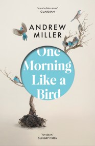 One Morning Like a Bird