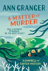 A Matter of Murder (Campbell & Carter mystery 7)