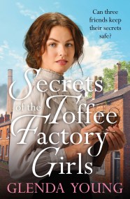 Secrets of the Toffee Factory Girls