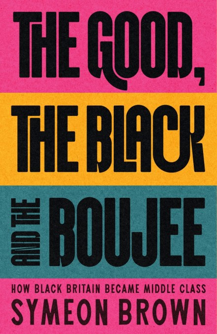 The Good, the Black and the Boujee