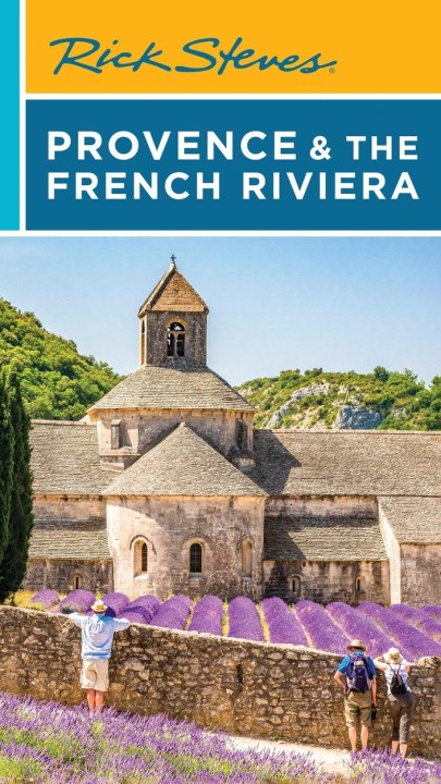 Rick Steves Provence & the French Riviera (Seventeenth Edition)