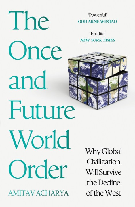 The Once and Future World Order