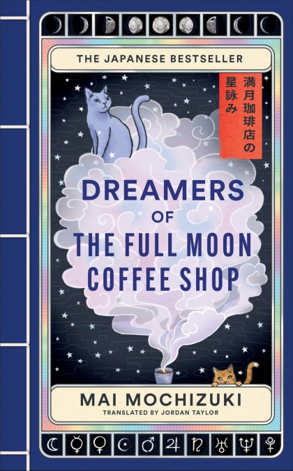 Dreamers of the Full Moon Coffee Shop