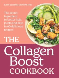 The Collagen Boost Cookbook